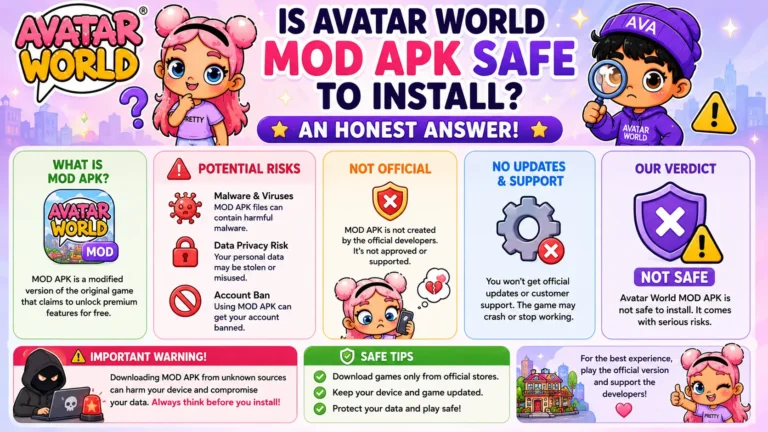 Is Avatar World MOD APK Safe to Install? An Honest Answer!